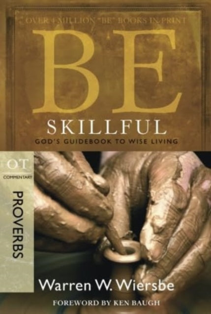 Be Skillful Proverbs