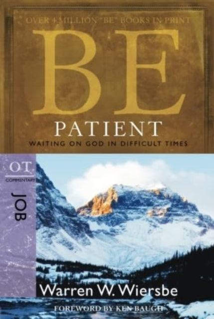 Be Patient Job