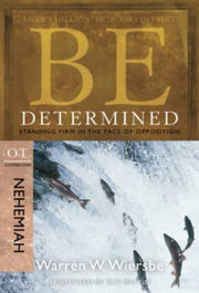 Be Determined Nehemiah