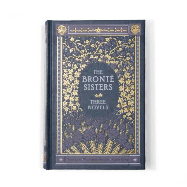 Bronte Sisters Three Novels By Anne Bronte