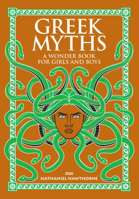 Greek Myths A Wonder Book For Girls & Bo