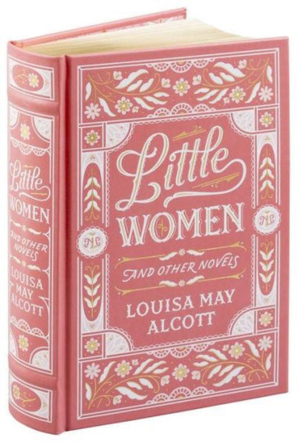 Little Women & Other Novels By Louisa May