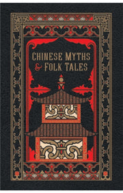 Chinese Myths & Folk Tales