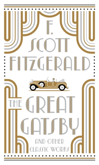 Great Gatsby & Other Classic Works By Fitzgerald, F Scott