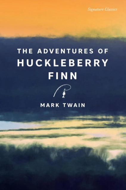 Adventures Of Huckleberry Finn By Twain, Mark