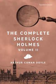 Complete Sherlock Holmes Volume Ii