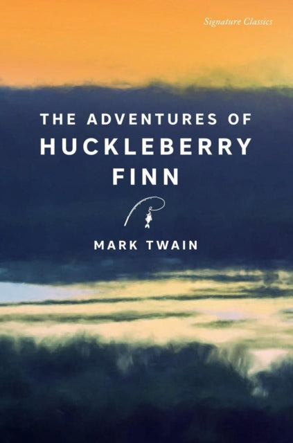 Adventures Of Huckleberry Finn By Twain, Mark