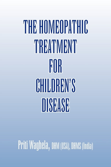 The Homeopathic Treatment For Children's