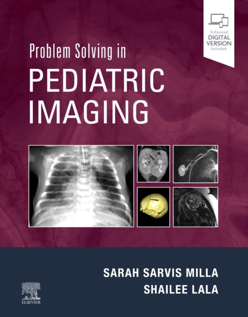 Problem Solving In Pediatric Imaging