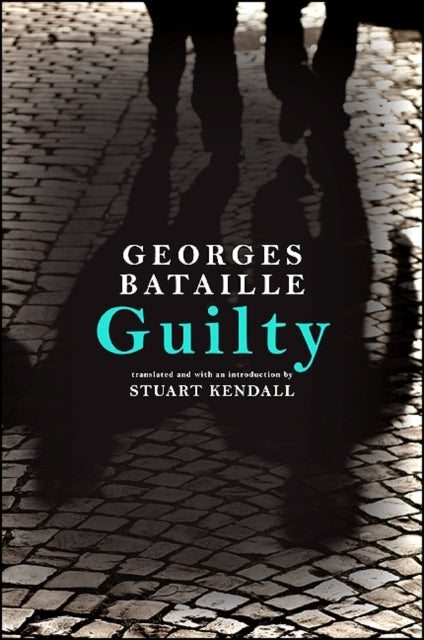 Guilty By Bataille, Georges