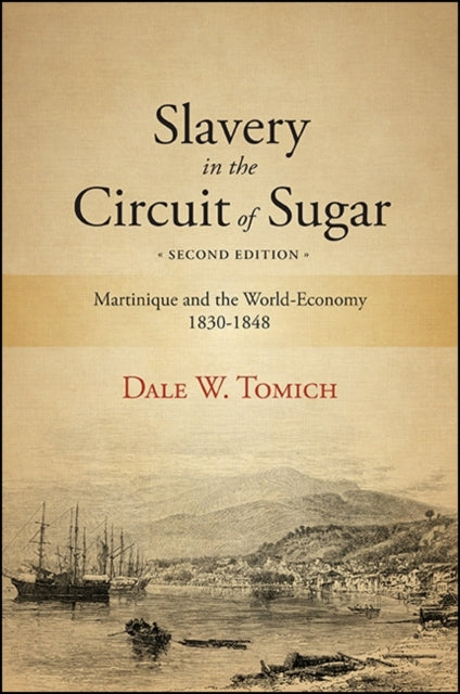 Slavery In The Circuit Of Sugar, Second
