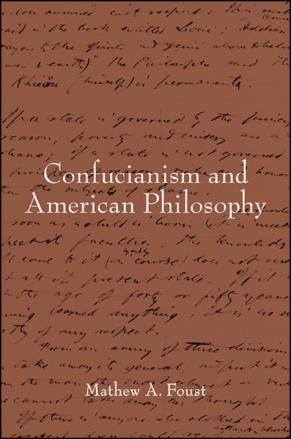 Confucianism And American Philosophy