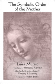 The Symbolic Order Of The Mother