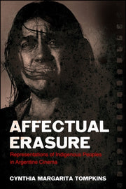 Affectual Erasure : Representations Of I