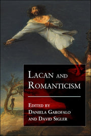 Lacan And Romanticism
