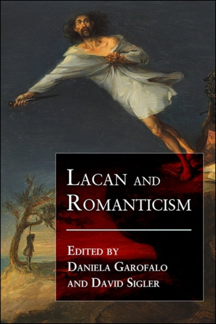 Lacan And Romanticism