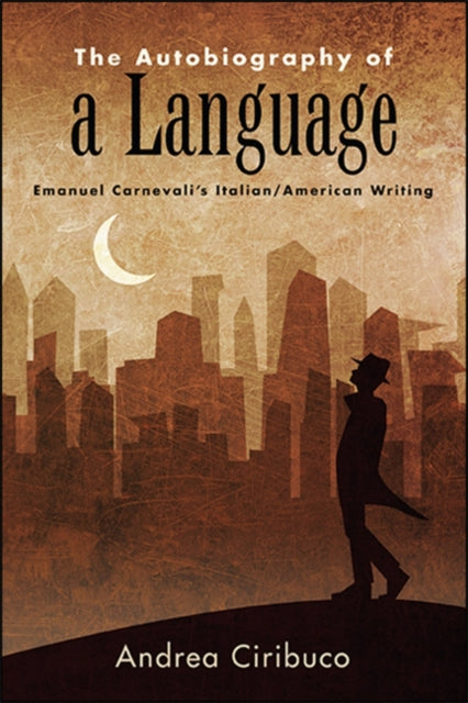 The Autobiography Of A Language : Emanue