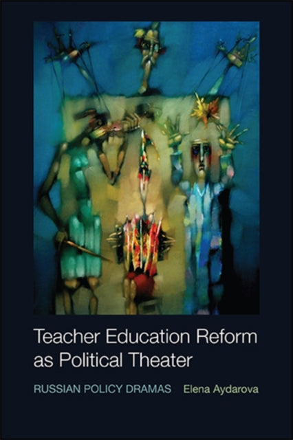 Teacher Education Reform As Political Th