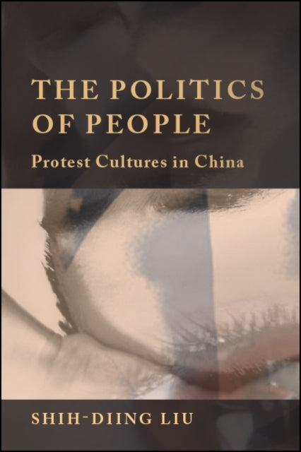 The Politics Of People : Protest Culture