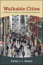 Walkable Cities : Revitalization, Vibran
