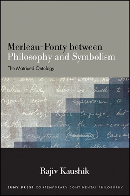 Merleau-ponty Between Philosophy And Sym