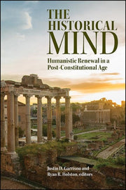 The Historical Mind : Humanistic Renewal