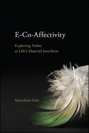 E-co-affectivity : Exploring Pathos At L