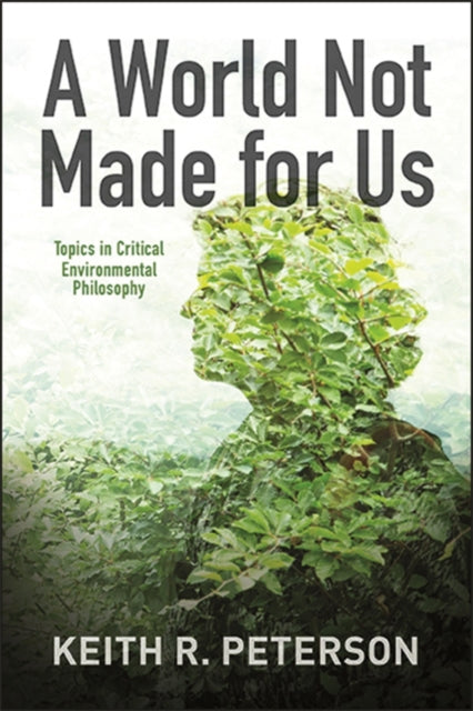 A World Not Made For Us : Topics In Crit