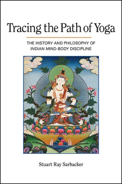 Tracing The Path Of Yoga : The History A