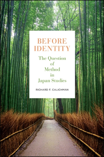Before Identity : The Question Of Method