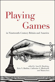Playing Games In Nineteenth-century Brit