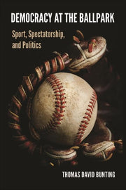 Democracy At The Ballpark