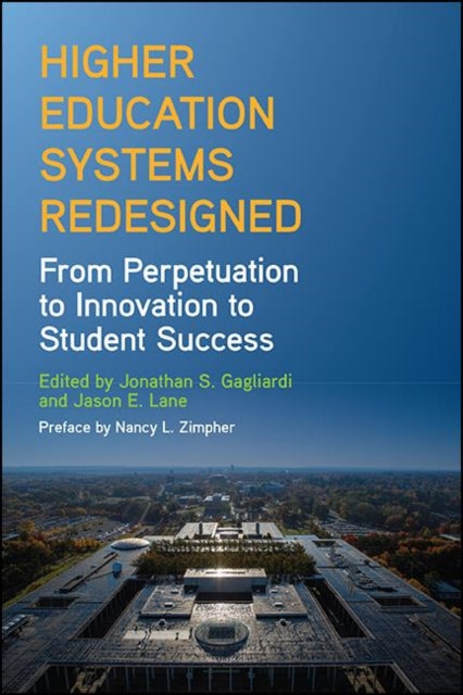 Higher Education Systems Redesigned : Fr