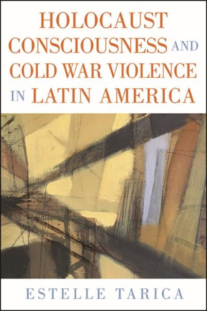 Holocaust Consciousness And Cold War Vio