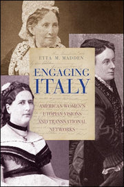 Engaging Italy : American Women's Utopia