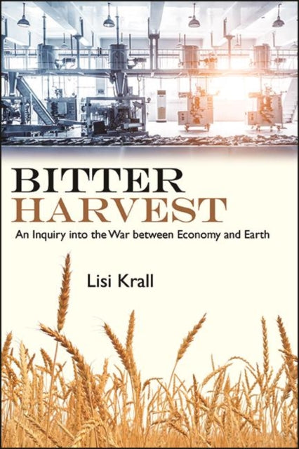 Bitter Harvest : An Inquiry Into The War