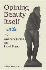 Opining Beauty Itself : The Ordinary Per