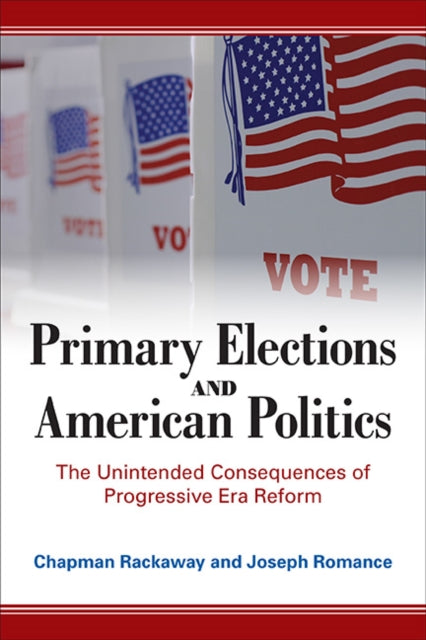 Primary Elections And American Politics