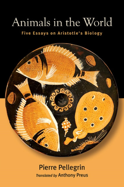 Animals In The World : Five Essays On Ar
