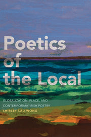 Poetics Of The Local : Globalization, Pl