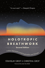 Holotropic Breathwork, Second Edition :