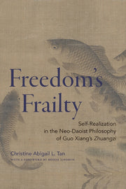 Freedom's Frailty : Self-realization In