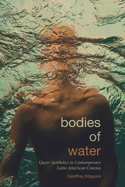 Bodies Of Water By Maguire, Geoffrey