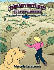 The Adventures Of Patty   Annabel: The J By Lansdowne, Marcella