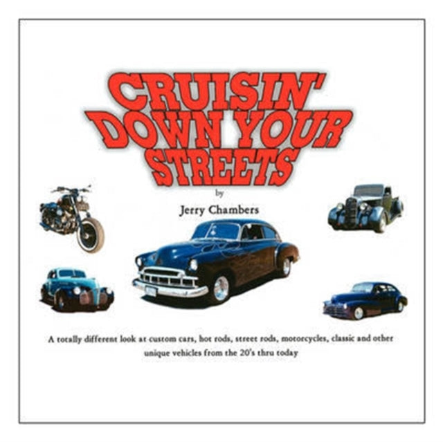Cruisin' Down Your Streets