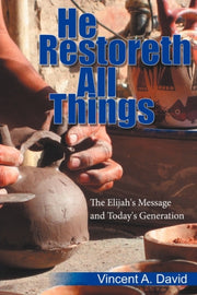 He Restoreth All Things: The Elijah's Me