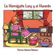 La Hormiguita Lucy Y El Hurac N