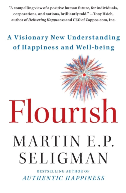 Flourish By Seligman, Martin E.