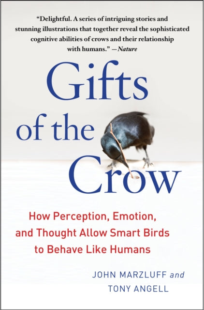 Gifts Of The Crow By Marzluff, John