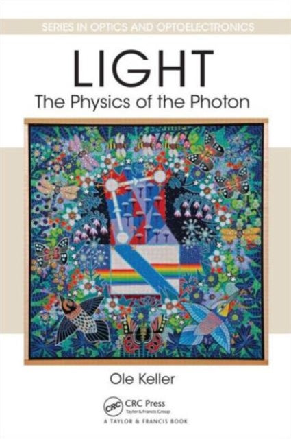 Light The Physics Of The Photon